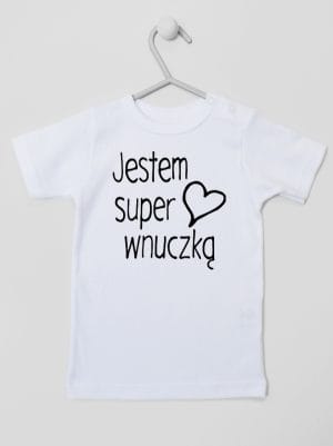 jestem super wnuczką koszulka z krótkim rękawem kolor biały 067