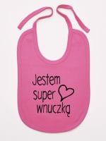 jestem super wnuczką śliniak niemowlęcy kolor ciemny różowy 067 jestem super wnuczką śliniak niemowlęcy kolor ciemny różowy 067