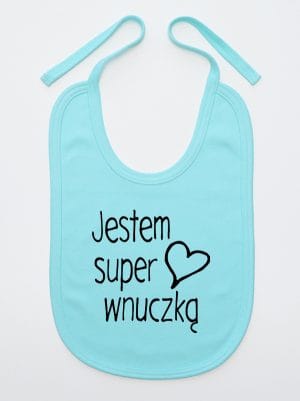 jestem super wnuczką śliniak niemowlęcy kolor miętowy 067