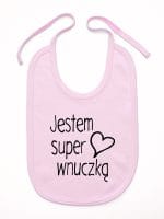 jestem super wnuczką śliniak niemowlęcy kolor różowy 067 jestem super wnuczką śliniak niemowlęcy kolor różowy 067