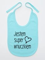 jestem super wnuczkiem śliniak niemowlęcy kolor miętowy 068