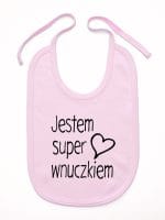 jestem super wnuczkiem śliniak niemowlęcy kolor różowy 068
