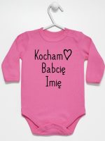kocham babcię z imieniem body z długim rękawem kolor ciemny różowy 110 kocham babcię z imieniem body z długim rękawem kolor ciemny różowy 110