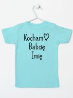 kocham babcię z imieniem koszulka z krótkim rękawem kolor miętowy 110