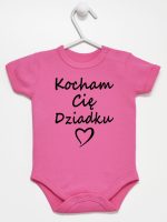 kocham cię dziadku body z krótkim rękawem kolor ciemny rózowy 113