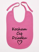 kocham cię dziadku śliniak niemowlęcy kolor ciemny różowy 113