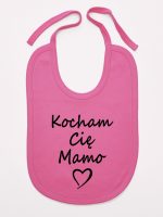 kocham cię mamo śliniak niemowlęcy kolor ciemny różowy 114