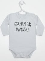 kocham cię mamusiu body z długim rękawem kolor szary 053
