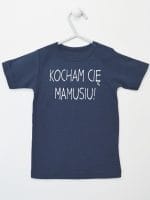 kocham cię mamusiu koszulka z krótkim rękawem kolor granatowy 053
