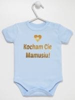kocham cię mamusiu nadruk złoty body z krótkim rękawem kolor błękitny 051