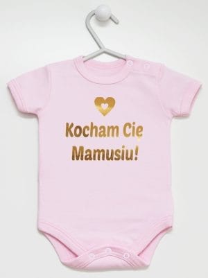 kocham cię mamusiu nadruk złoty body z krótkim rękawem kolor różowy 051