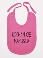 kocham cię mamusiu śliniak niemowlęcy kolor ciemny różowy 053