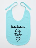 kocham cię tato śliniak niemowlęcy kolor miętowy 115 kocham cię tato śliniak niemowlęcy kolor miętowy 115