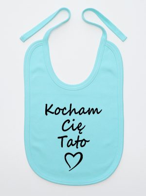 kocham cię tato śliniak niemowlęcy kolor miętowy 115