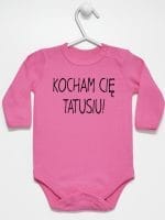 kocham cię tatusiu body z długim rękawem kolor ciemny różowy 054