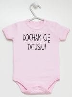 kocham cię tatusiu body z krótkim rękawem kolor różowy 054