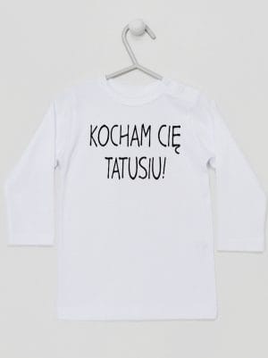 kocham cię tatusiu koszulka z długim rękawem kolor biały 054