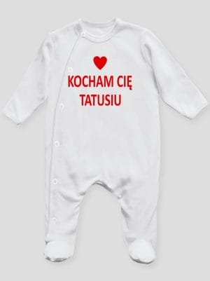 kocham cię tatusiu pajacyk śpioszek ze stópkami 004