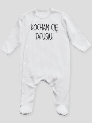kocham cię tatusiu pajacyk śpioszek ze stópkami 054