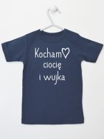 kocham ciocię i wujka koszulka z krótkim rękawem kolor granatowy 129