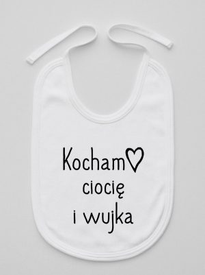 kocham ciocię i wujka śliniak niemowlęcy kolor biały 129