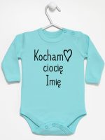 kocham ciocię z imieniem body z długim rękawem kolor miętowy 101
