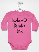 kocham dziadka z imieniem body z długim rękawem kolor ciemny różowy 111 kocham dziadka z imieniem body z długim rękawem kolor ciemny różowy 111