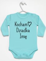 kocham dziadka z imieniem body z długim rękawem kolor miętowy 111 kocham dziadka z imieniem body z długim rękawem kolor miętowy 111
