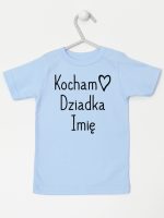 kocham dziadka z imieniem koszulka z krótkim rękawem kolor błękitny 111