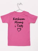 kocham mamę i tatę koszulka z krótkim rękawem kolor ciemny różowy 116