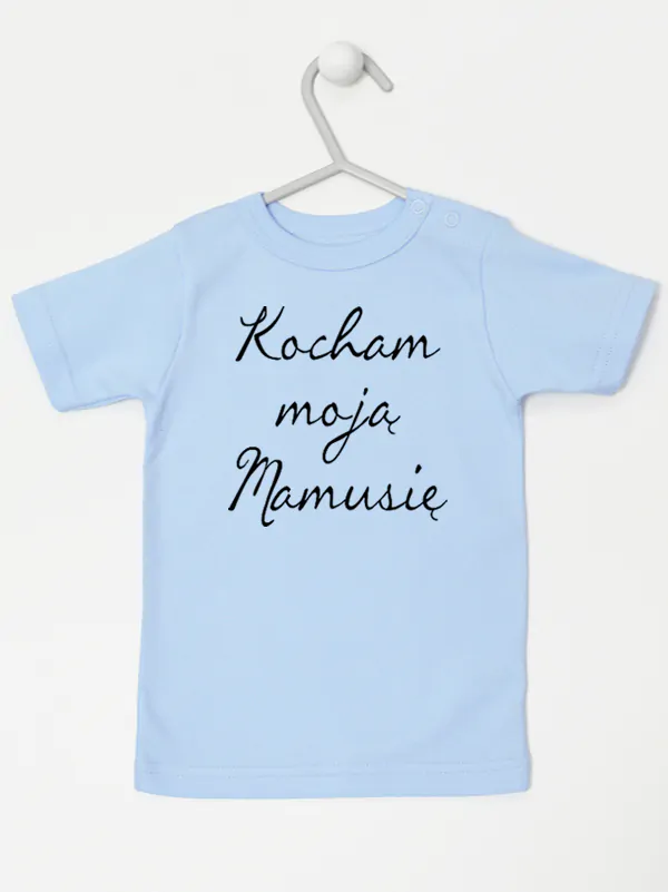 kocham moją mamusię koszulka z krótkim rękawem kolor błękitny 144