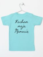 kocham moją mamusię koszulka z krótkim rękawem kolor miętowy 144