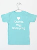 kocham moją siostrzyczkę z sercem koszulka z krótkim rękawem kolor miętowy 038