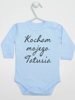 kocham moją tatusia body z długim rękawem kolor błękitny 145 kocham moją tatusia body z długim rękawem kolor błękitny 145