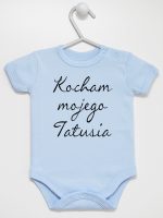 kocham moją tatusia body z krótkim rękawem kolor błękitny 145 kocham moją tatusia body z krótkim rękawem kolor błękitny 145