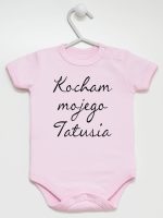 kocham moją tatusia body z krótkim rękawem kolor różowy 145 kocham moją tatusia body z krótkim rękawem kolor różowy 145