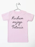 kocham moją tatusia koszulka z krótkim rękawem kolor różowy 145