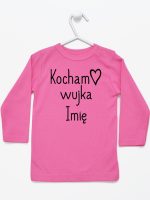 kocham wujka z imieniem koszulka z długim rękawem kolor ciemny różowy 102
