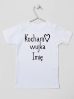kocham wujka z imieniem koszulka z krótkim rękawem kolor biały 102