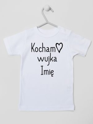 kocham wujka z imieniem koszulka z krótkim rękawem kolor biały 102