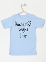 kocham wujka z imieniem koszulka z krótkim rękawem kolor błękitny 102