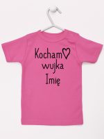 kocham wujka z imieniem koszulka z krótkim rękawem kolor ciemny różowy 102