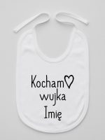 kocham wujka z imieniem śliniak niemowlęcy kolor biały 102