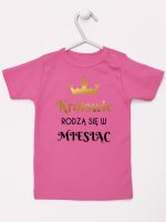 królowie rodzą się w koszulka z krótkim rękawem kolor ciemny różowy 225