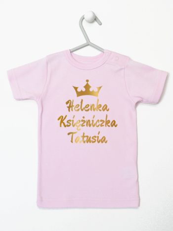księżniczka tatusia z imieniem dziecka koszulka z krótkim rękawem kolor różowy 239