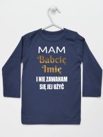 mam babcię i nie zawaham się jej użyć koszulka z długim rękawem kolor granatowy 183