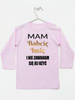 mam babcię i nie zawaham się jej użyć koszulka z długim rękawem kolor różowy 183