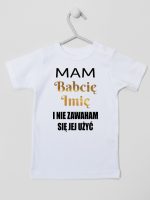 mam babcię i nie zawaham się jej użyć koszulka z krótkim rękawem kolor biały 183