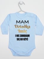 mam dziadka i nie zawaham się go użyć body z długim rękawem kolor błękitny 182