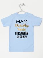mam dziadka i nie zawaham się go użyć koszulka z krótkim rękawem kolor błękitny 182